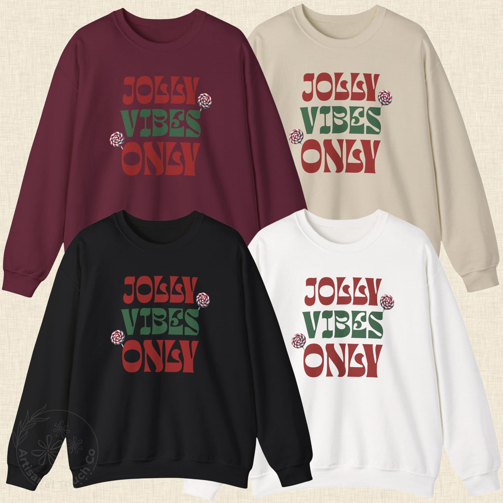 Jolly Vibes Only Christmas Sweatshirt – Winter Holiday Crewneck