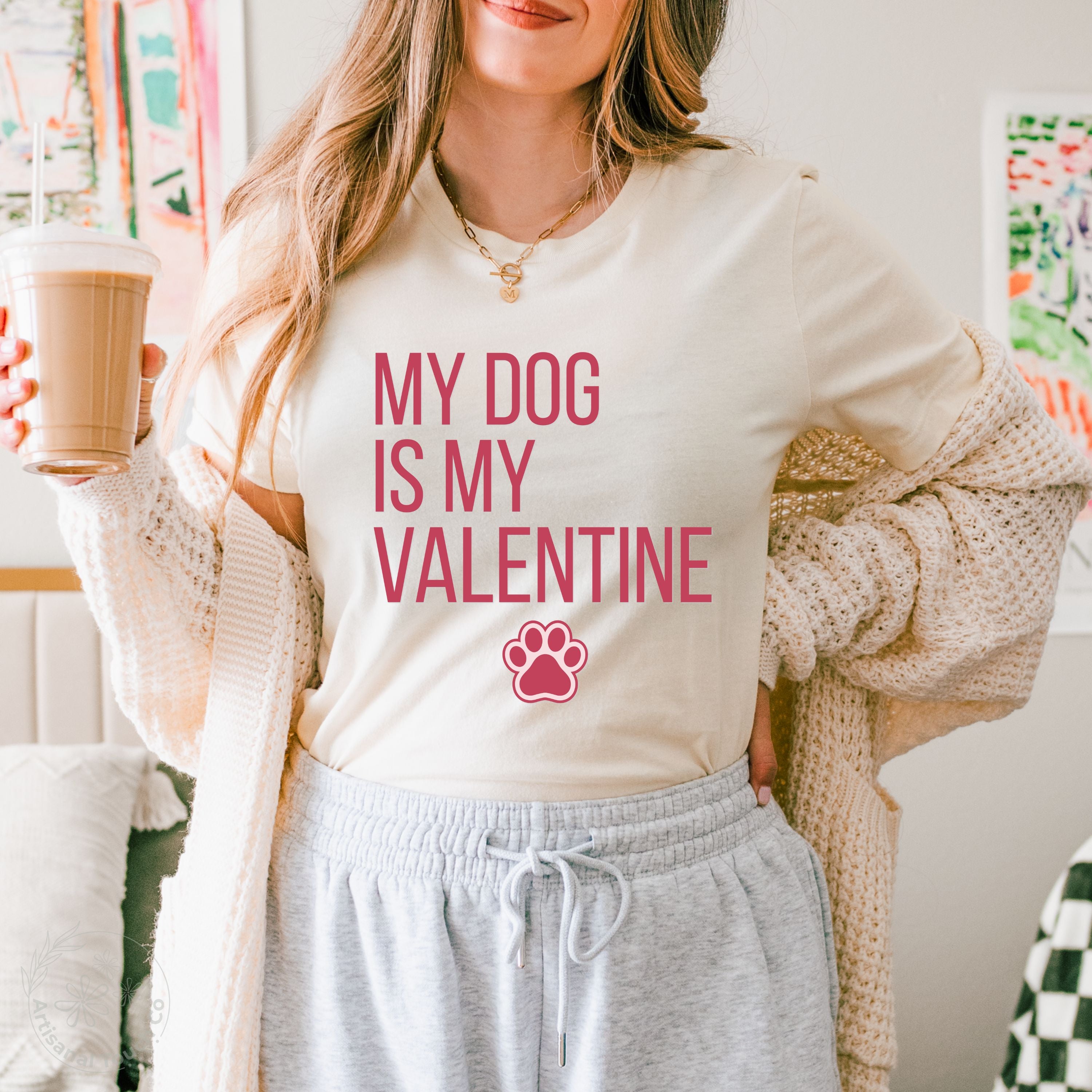 My Dog Is My Valentine shirt natural lifestyle model