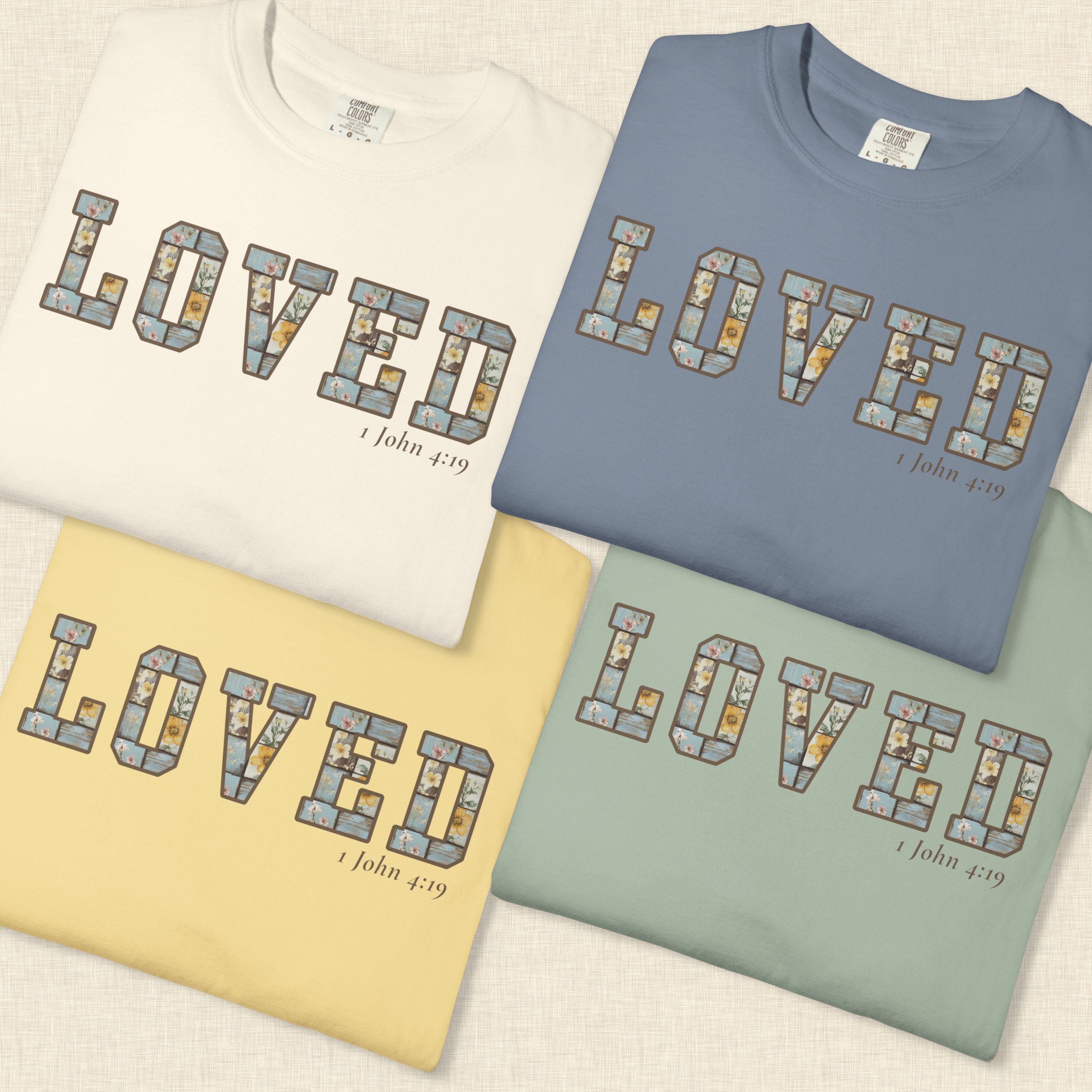 Loved Christian Tee – 1 John 4:19 Faith Graphic Shirt