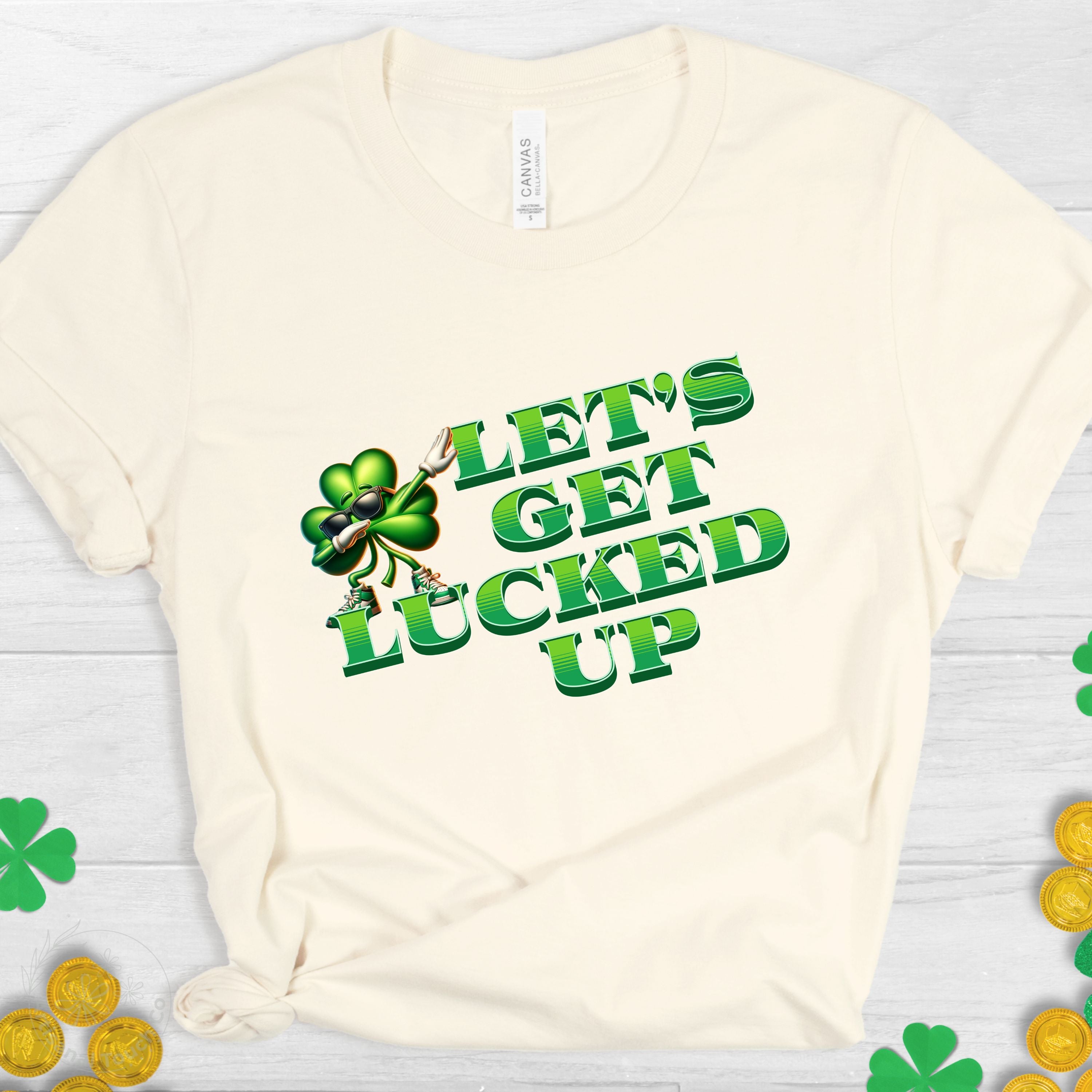 Let’s Get Lucked Up Shirt – Funny St. Patrick’s Day Tee
